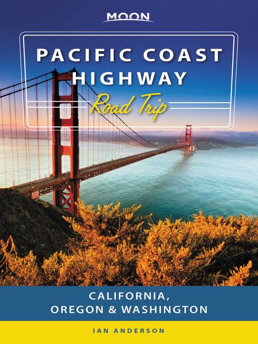 Title details for Moon Pacific Coast Highway Road Trip by Ian Anderson - Wait list